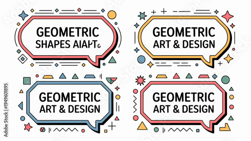 Four speech bubbles display the text geometric art design surrounded by colorful geometric shapes and decorative lines high quality professional detailed modern elegant stylish clean crisp
