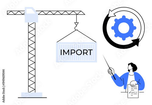 Shipping container labeled import lifted by crane, gear cycle symbolizing process, person pointing at document. Ideal for trade, logistics, global business, operations, strategy, import-export