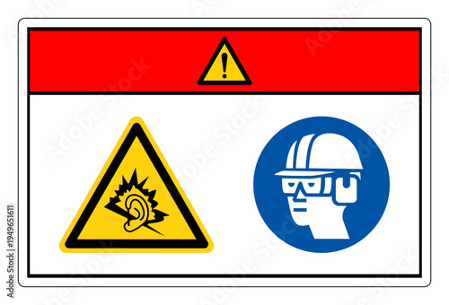 Danger High Noise Area Wear Ear Protection Symbol Sign,Vector Illustration, Isolated On White Background Label.EPS10