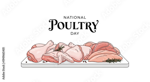 Illustration of assorted raw poultry cuts on a cutting board with herbs for National Poultry Day, a design concept for poultry farming and meat production.