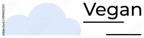 Light blue cloud paired with bold black Vegan text, underlined for emphasis. Ideal for sustainability, healthy eating, plant-based lifestyle, eco living, labeling, minimalism, simple flat metaphor