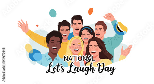 A diverse group of people laughing and waving on National Let's Laugh Day with colorful balloons, conveying happiness and joy in a flat, illustrative style with a positive emotion concept.