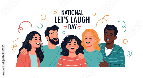 Illustration of diverse people laughing together on National Let's Laugh Day with colorful confetti and swirls, conveying joy and happiness in a vibrant, flat design.