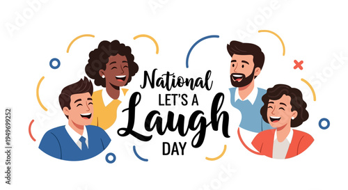 Illustration of diverse people laughing together celebrating National Let's Laugh Day with colorful design elements and joyful expressions.