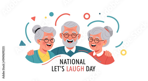 Illustration of three happy seniors laughing together on National Let's Laugh Day with colorful shapes and lines, conveying joy and humor in a flat design style against a clean white