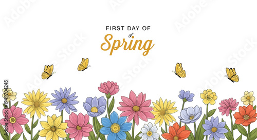 A colorful floral background illustration featuring blooming flowers on the first day of spring with butterflies and a 'First Day of Spring' text design.