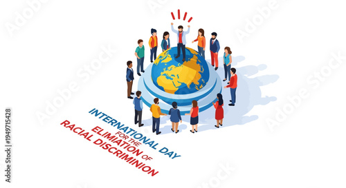 Illustration of diverse people standing around a globe with text promoting International Day for the Elimination of Racial Discrimination in a colorful, flat design with a clean white