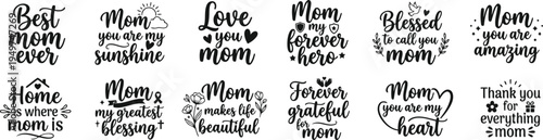 Heartwarming Mom Love Typography Bundle Cute Mother Quotes for Mother's Day Designs