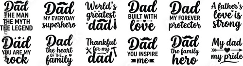 Heartwarming Dad Quotes Typography Bundle Celebrating Father Love Strength and Appreciation