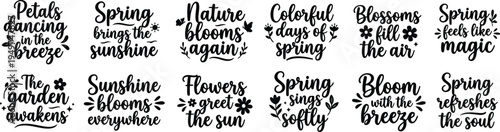 Spring Bloom Typography Bundle With Floral Nature Quotes Sunshine Garden Lettering Collection for Stickers Apparel and Seasonal Prints