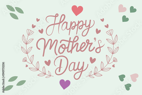 Happy Mother's Day Greeting Card with Floral Wreath and Hearts