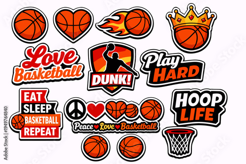 A collection of vibrant basketball-themed stickers and badges featuring various designs like basketballs, hearts, crowns, flames, a dunking player, and motivational text.