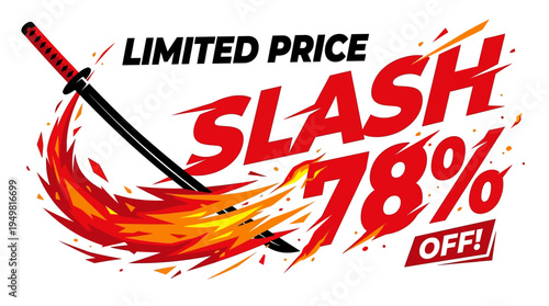 Slash Price with Flaming Katana 78% Off Promotion