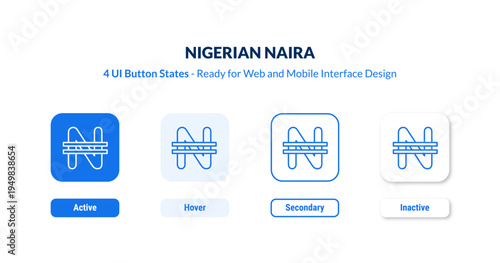 nigerian naira UI button states set. Outline icon kit from africa collection. Thin linear nigerian naira, financial, world economy editable vector. Line vector nigerian naira sign