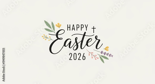 Easter 2026 greeting card with happy easter text and floral design on white background