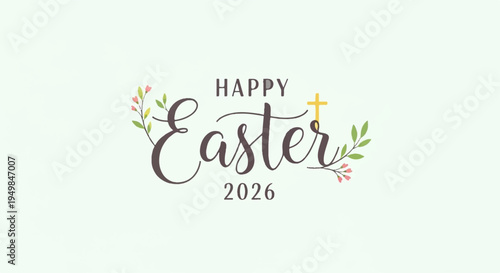 Easter celebration graphic with happy easter 2026 text and floral design on light background
