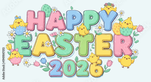 Colorful happy easter 2020 sign with cute cartoon bunnies and chicks surrounded by flowers on light blue background