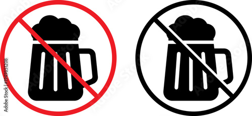 Prohibition signs featuring a beer mug with foam and a diagonal strike-through line.