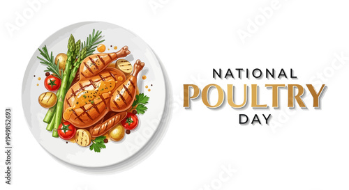 Vector illustration of roasted chicken on a plate with vegetables celebrating National Poultry Day in a colorful design.