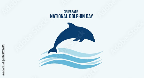 Dolphin jumping out of wavy blue water celebrate national dolphin day with marine animal graphic
