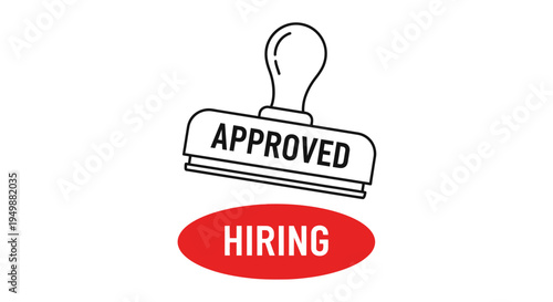 Approved Hiring Stamp - Business Recruitment and Job Opportunity Concept