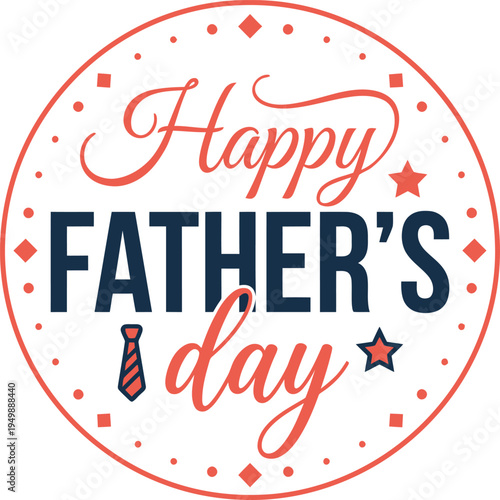 Happy fathers day greeting card or banner with decorative design isolated on white background