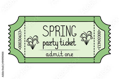 Spring party ticket. Green ticket admit one. Snowdrop flower decoration. Handwritten lettering with uppercase letters. Color vector illustration. Tear-off ticket with number. Isolated on background.
