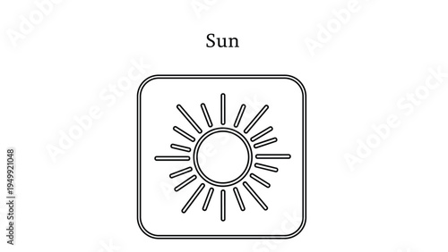 Sun icon inside a rounded square frame with word sun above for weather forecast or summer theme digital interface.