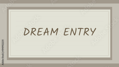 Lined dream entry journal card with centered title