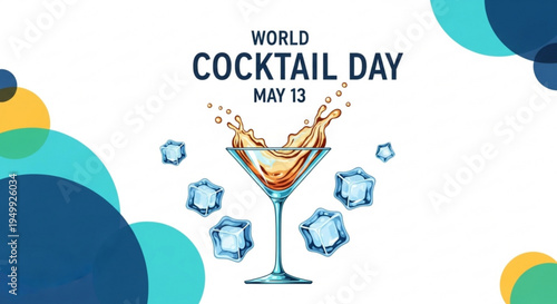 World cocktail day may 13 colorful illustration with cocktail glass and ice cubes on white background with abstract shapes