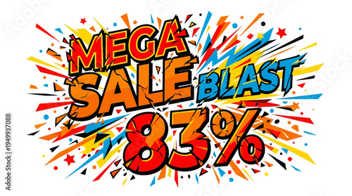 Mega Sale Blast with 83 Percent Discount