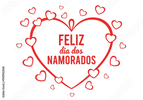 Feliz dia dos namorados heart design with text