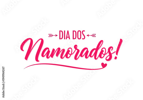 Dia dos namorados love text with pink heart and arrows