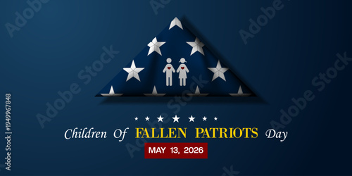 May 13 is Children Of Fallen Patriots  Day. American flag and children. Great for posters, banners, social media and more. Blue background. 