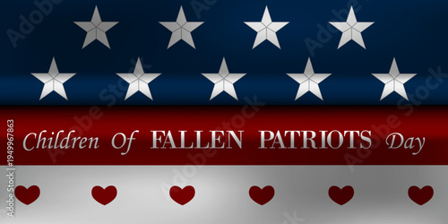 May 13 is Children Of Fallen Patriots  Day. American flag and heart. Great for posters, banners, social media and more. Blue background. 
