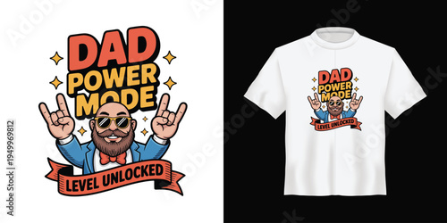 Dad Power Mode Level Unlocked vector illustration featuring a cool bearded man in sunglasses and a suit making rock-and-roll hand gestures, perfect for Father's Day t-shirt designs and
