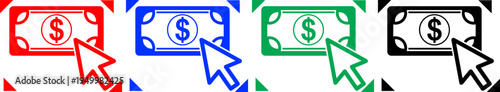 Four colorful icons of money with cursor symbol red blue green black on transparent background