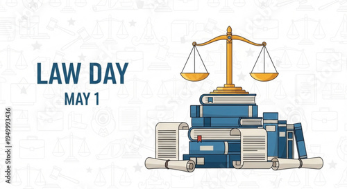 Law day may 1 illustration with scales of justice on stack of books and legal documents