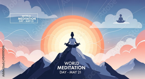 Serene mountain meditation scene with person sitting on peak at sunrise promoting world meditation day on may 21st