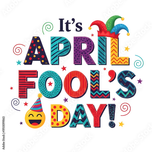 Colorful april fool's day greeting with jester hat and party elements on white background