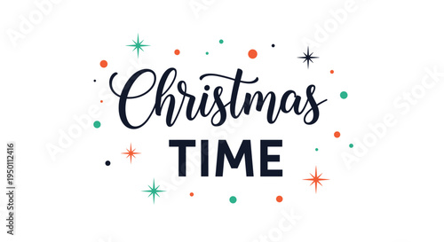 Festive holiday typography featuring Christmas Time text surrounded by colorful dots and stars on a white background for a joyful design.