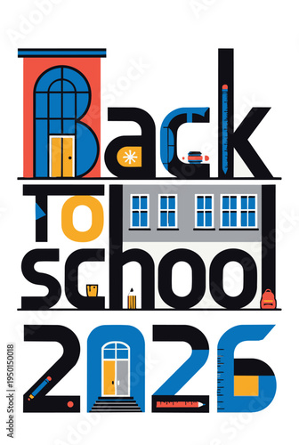 Creative Back to School 2026 Typography Vector Design