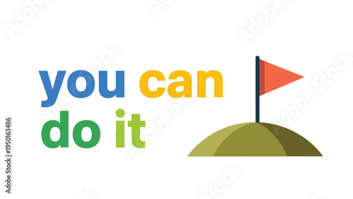 Inspiring success and personal growth through determination reaching aspirational peaks and accomplishing ambitious goals with positive mindset now