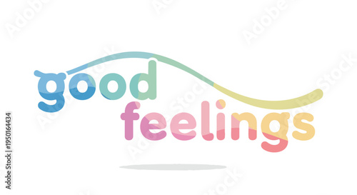 A vibrant abstract illustration conveying positive emotional well-being through cheerful, colorful typography and a graceful, flowing wave design