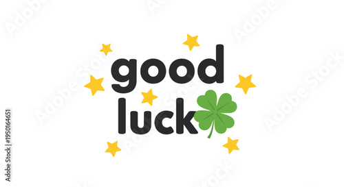 A vibrant graphic illustration radiating positive encouragement and fortune. Featuring a lucky four-leaf clover design surrounded by sparkling