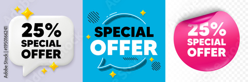 Discount speech bubble. 3d sparkles chat, Paper sticker. 25 percent discount offer tag. Sale price promo sign. Special offer symbol. Special offer bubble. Halftone dots pattern. Vector