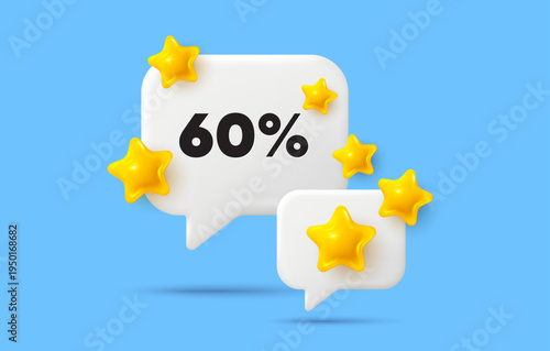 Discount chat speech bubble. Social media concept. 60 percent off sale tag. Discount offer price sign. Special offer symbol. 3d stars chat bubble. Vector