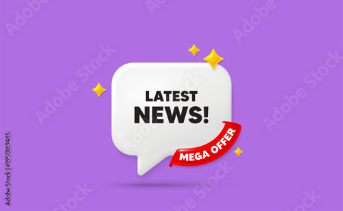 Latest news chat speech bubble. Mega offer flag ribbon. Latest news tag. Media newspaper sign. Daily information symbol. 3d sparkle stars speech bubble. Vector