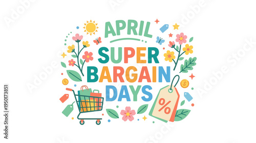April Super Bargain Days Sale Promotion