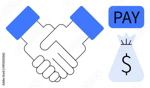 Handshake representing agreement, dollar bag symbolizing finances, and PAY sign denoting transaction. Ideal for financial services, partnerships, contracts, payment methods, business deals, banking